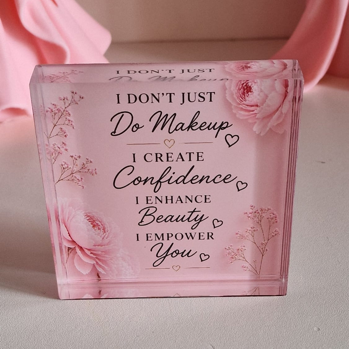 Makeup Lover Gift Acrylic Block, Beauty Room Decor Sign, Makeup Artist Desk Decor, Vanity Motivation Plaque, Pink Makeup Room Acrylic Sign