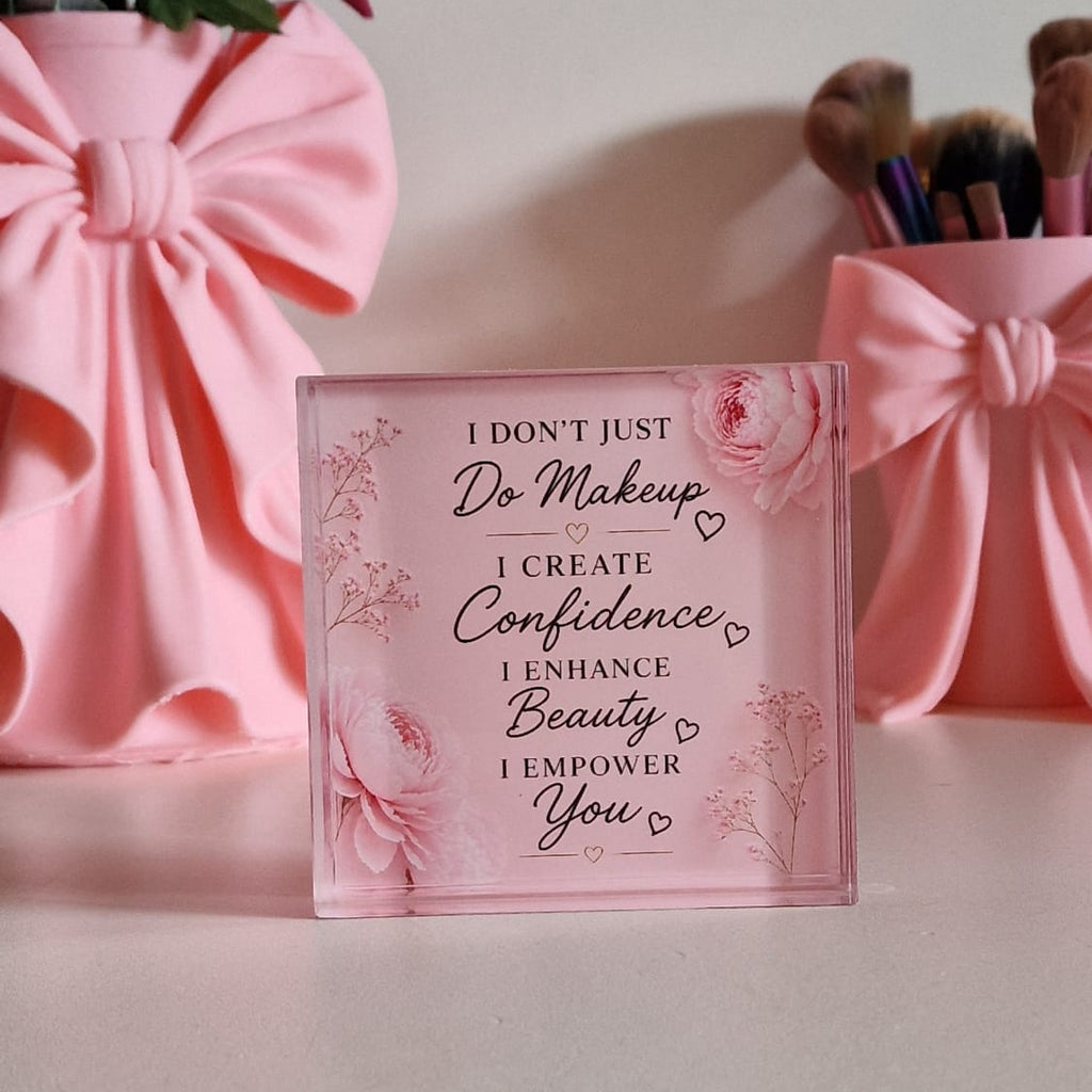 Makeup Lover Gift Acrylic Block, Beauty Room Decor Sign, Makeup Artist Desk Decor, Vanity Motivation Plaque, Pink Makeup Room Acrylic Sign